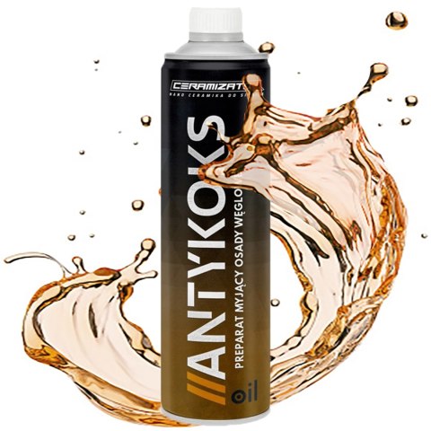 CERAMIZATOR ANTYKOKS OIL CZYŚCI OSADY WĘGLOWE PŁUKANKA SILNIKA ENGINE FLUSH